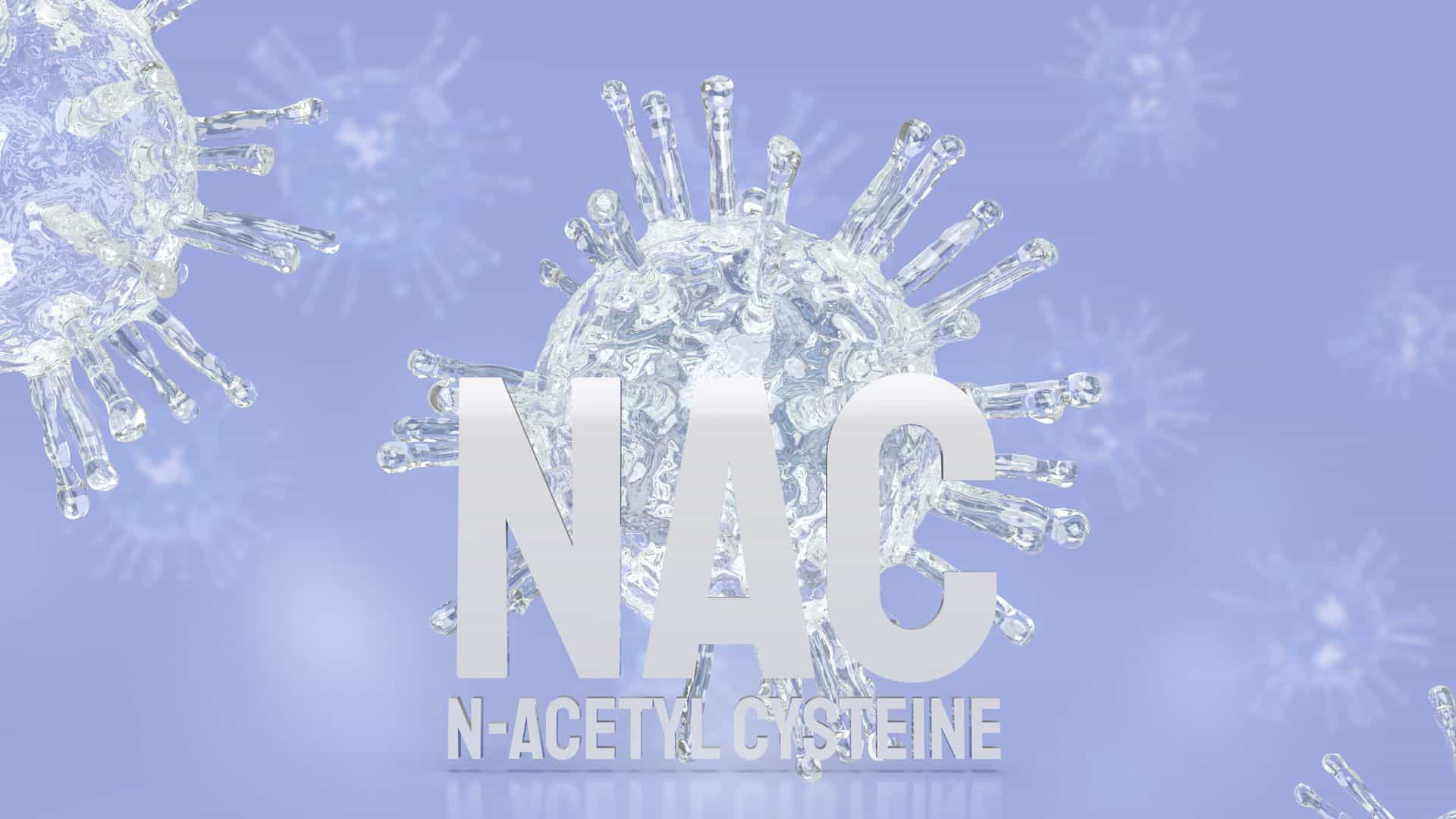 Top 6 Benefits of NAC